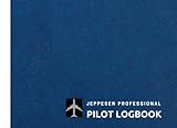 Jeppesen Professional Pilot Logbook: Pilot Log Book Jeppesen For Student, Beginners And Professional, Jeppesen Pilot Logbook For Simmers,...