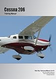 Cessna 206 Training Manual by Danielle Bruckert (2011-07-12)