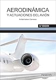 Aerodinámica y actuaciones del avión 13.ª edición (Ingeniería)