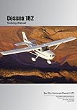 Cessna 182 Training Manual (Cessna Training Manuals) (English Edition)