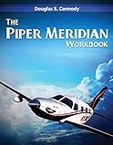 The Piper Meridian Workbook