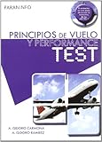 Principios de vuelo y peformance test (Aeronáutica)