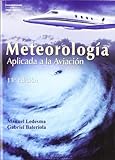 Meteorología aplicada a la aviación (Aeronáutica)